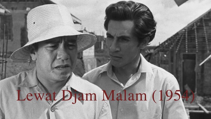 Lewat Djam Malam / After The Curfew - 1954