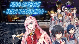 MIKA NAKASHIMA - KISS OF DEATH ( OST. DARLING IN THE FRANXX ) | ft. DrumStick | #JPOPENT