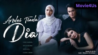 ANDAI TIADA DIA EP21 (FULL)