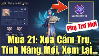 Khám phá mùa 21 PBM cực chất xóa Cấm trụ ra mắt phụ trợ mới..Chấm dứt hack map với Tính năng xem lại