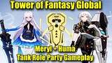Meryl + Huma Tank Role Party Gameplay Showcase - Tower of Fantasy Global CBT 2