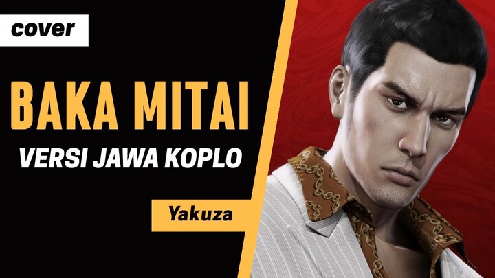 【sasya】Baka Mitai (Versi Jawa Koplo) - Yakuza OST【kover vokal】