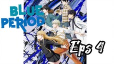 Blue Period eps 4 【Sub Indo】