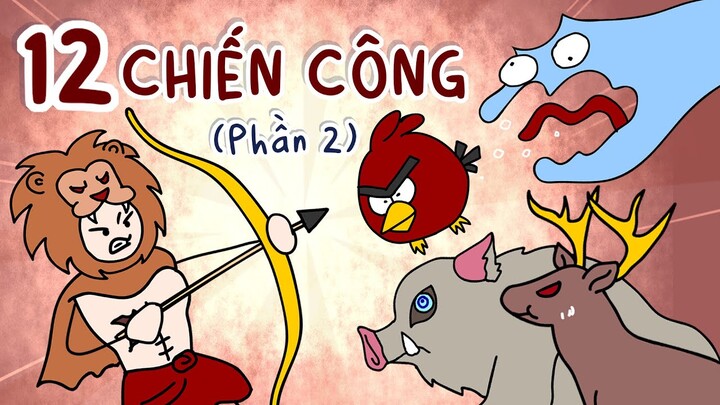 12 chiến công của Héc Quyn (Phần 2) | Thần Thoại Hy Lạp