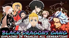 BLACK DRAGONS GANG ALL GENARATIONS EXPLAINED 🐉⚫| Tokyo Revengers tagalog Review