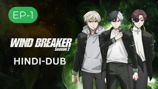 WIND BREAKER Season 2 Episode 1 in Hindi Dubbed | Full HD Dubbed Anime