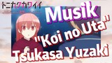 [Tonikaku Kawaii] Musik |  "Koi no Uta" Tsukasa Yuzaki