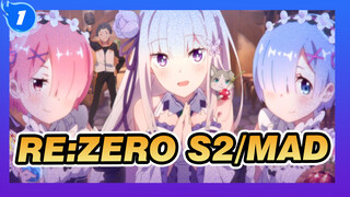 Seseorang Cukup Mati Sekali di Akhir Hidupnya | Re:Zero S2/MAD_1