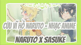 Cửu vĩ hồ Naruto - Nhạc Anime
Naruto x Sasuke_2