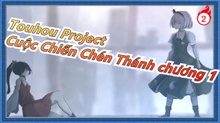 [Touhou Project/Vẽ tay/MAD] Cuộc Chiến Chén Thánh chương 1 tập 1 (Nhiệt liệt đề cử!)_2