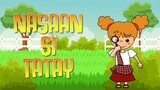 NASAAN SI TATAY | Filipino Folk Songs and Nursery Rhymes | Muni Muni TV PH