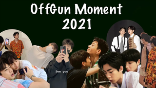 รวมโมเมนต์ ออฟกัน ปี2021💚✨