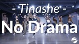 Tinashe - No Drama / CHI7 Choreography