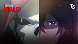 Phù Thủy Mạnh Nhất Quân Đội Ma Vương Đã Từng Là Con Người - Offcial Trailer 2【Toàn Senpaiアニメ】