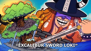 ONE PIECE 1132 - GILA! PEDANG EXCALIBUR DIPOHON ADAM ITU MILIK LOKI - LUFFY JOYBOY NIKA