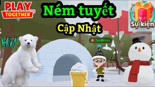 Play Together | Vô Ném Tuyết Nào Mọi Người Ơi - JunB