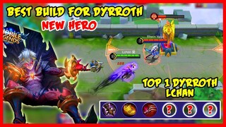 The Top 1 Dyrroth is Undefeated! [New Hero] by Lchan - Mobile Legends - MLBB