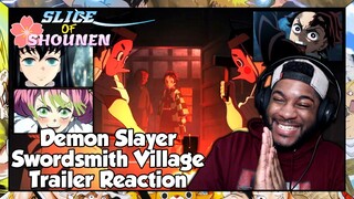 Demon Slayer Swordsmith Village Arc Trailer Reaction | TWO HASHIRA IN ONE SEASON??? SIGN ME UP!!!