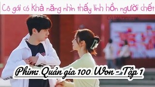 [review phim]: nữ chính có năng lực đặc biệt thấy linh hồn người  💀 - Quản Gia 100 Won Tập 1