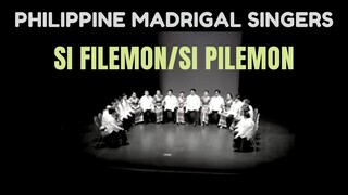 Si Filemon | Si Pilemon (Pop Yoyoy Villame) | PHILIPPINE MADRIGAL SINGERS