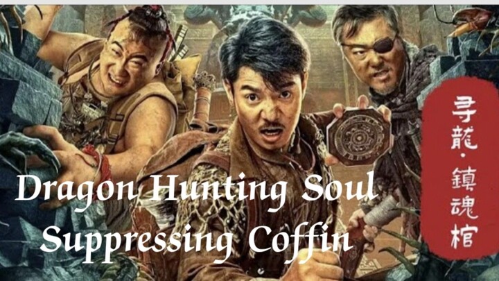 Dragon Hunting Soul Suppressing Coffin 2023 1080p Chinese HDRip HC