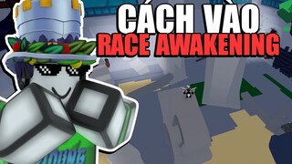 Roblox - Cách Vào Vị Trí Thức Tỉnh Tộc V4 (Race Awakening) | Blox Fruits