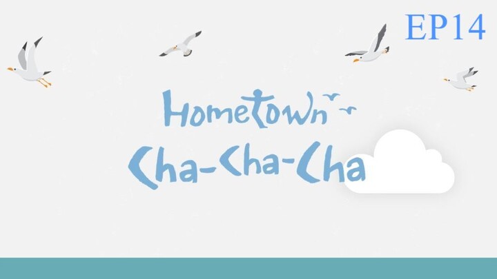 Hometown Cha Cha Cha__EP14. ENG SUB (2021)