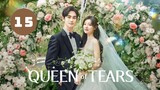 Tập 15 - Thuyết Minh| Queen of Tears - Nữ Hoàng Nước Mắt (Kim Ji Won & Kim Soo Hyun).