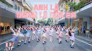 [HOT TIKTOK CHALLENGE - PHỐ ĐI BỘ] ANH LÀ NGOẠI LỆ CỦA EM - PHƯƠNG LY Dance  B-Wild From Vietnam