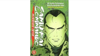 Samurai Commando: MISSION 1549 Vol. 1