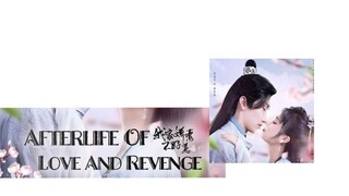 AFTERLIFE OF LOVE AND REVENGE *Ep.04