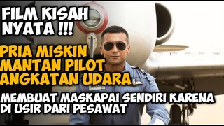 MEMBUAT MASKAPAI SENDIRI KARENA DIUSIR DARI PESAWAT