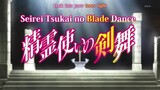 Seirei Tsukai no Blade Dance ep 08