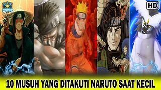 10 MUSUH YANG PALING DITAKUTI NARUTO SAAT MASIH KECIL