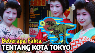 Beberapa Fakta "Tokyo