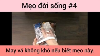 Mẹo đời sống may vá không khó nếu biết mẹo này phần 4