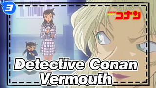 [Detective Conan] Exciting Scenes Of Vermouth_3