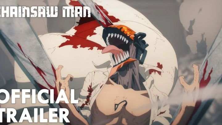 Chainsaw Man - ตัวอย่างหลัก
