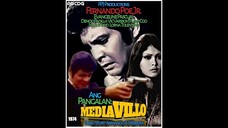 Ang Pangalan: Mediavillo (1978) - FPJ (Digitally Restored)