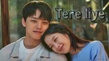 Tere liye | Korean mix | Link: eat, love, kill