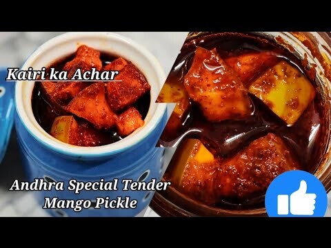 Andhra Special Tender Mango Pickle | Aam Ka Achar |raw mango pickle | kairi ka Achar | Achar recipe