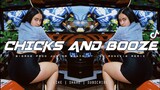 Chicks And Booze - Bigmoe Prod Junior Beats [ Reggaeton Remix ] Dj Ronzkie Remix | Titkok Viral 2022