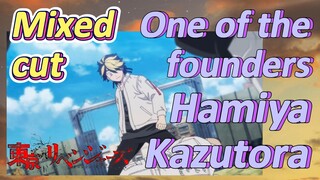 [Tokyo Revengers]Mix cut|One of the founders: Hamiya Kazutora