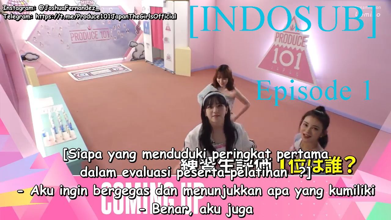 INDOSUB] Produce 101 Japan The Girls Episode 1 Subtitle Indonesia - BiliBili