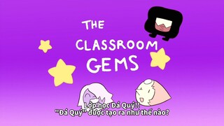 Steven Universe 《 The Classroom Gems 》 - Tập 2 "Đá Quý" được tạo ra như thế nào?