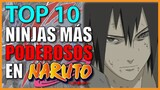 TOP 10: Ninjas más PODEROSOS en el Manga de Naruto