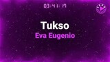 TUKSO-By Eva Eugenio(karaoke version)