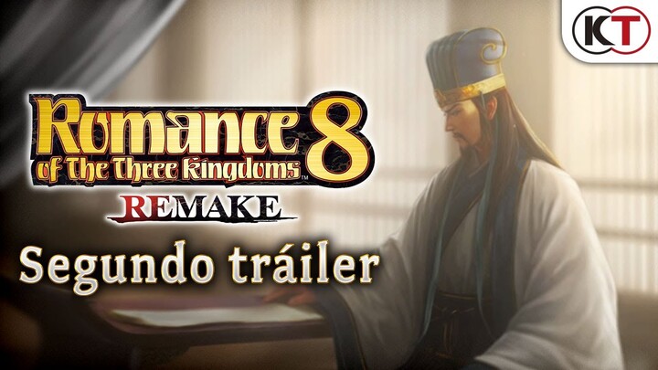 [ES] ROMANCE OF THE THREE KINGDOMS 8 Remake - Segundo tráiler