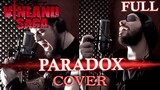 VINLAND SAGA: Paradox  -COVER- (Season 2 FULL Opening)