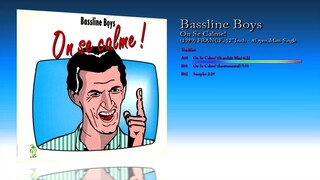 Bassline Boys (1989) On Se Calme!  [12' Inch - 45 RPM - Maxi-Single]